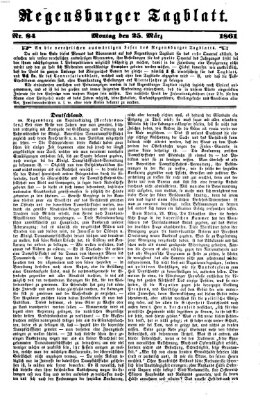 Regensburger Tagblatt Montag 25. März 1861