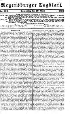 Regensburger Tagblatt Donnerstag 10. April 1862