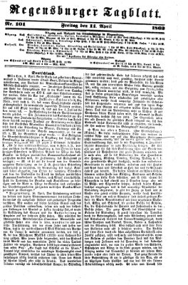 Regensburger Tagblatt Freitag 11. April 1862