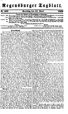 Regensburger Tagblatt Samstag 12. April 1862