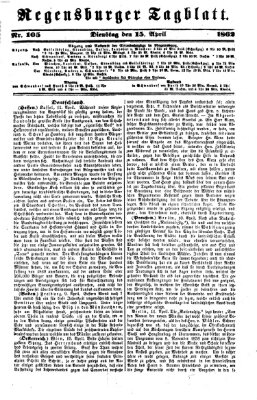 Regensburger Tagblatt Dienstag 15. April 1862