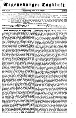 Regensburger Tagblatt Dienstag 22. April 1862