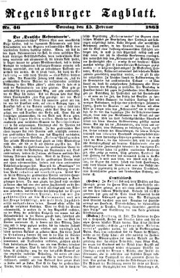 Regensburger Tagblatt Sonntag 15. Februar 1863