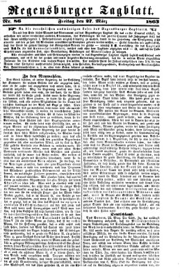 Regensburger Tagblatt Freitag 27. März 1863