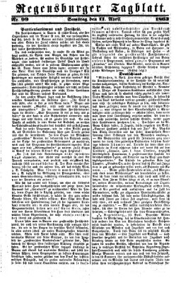 Regensburger Tagblatt Samstag 11. April 1863