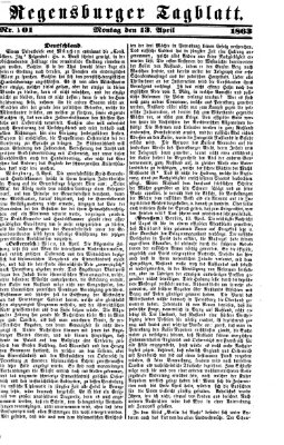 Regensburger Tagblatt Montag 13. April 1863