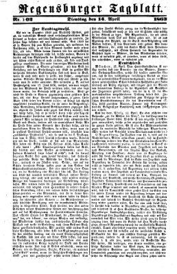 Regensburger Tagblatt Dienstag 14. April 1863