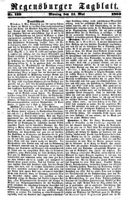 Regensburger Tagblatt Montag 11. Mai 1863