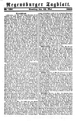 Regensburger Tagblatt Samstag 16. Mai 1863