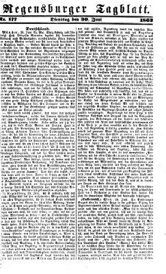 Regensburger Tagblatt Dienstag 30. Juni 1863