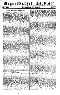 Regensburger Tagblatt Montag 17. August 1863