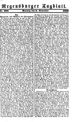 Regensburger Tagblatt Sonntag 8. November 1863