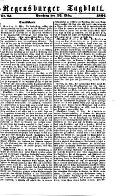 Regensburger Tagblatt Samstag 26. März 1864