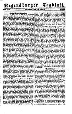 Regensburger Tagblatt Dienstag 5. April 1864