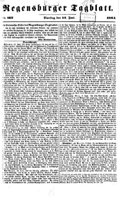 Regensburger Tagblatt Dienstag 14. Juni 1864