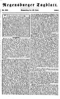 Regensburger Tagblatt Donnerstag 16. Juni 1864