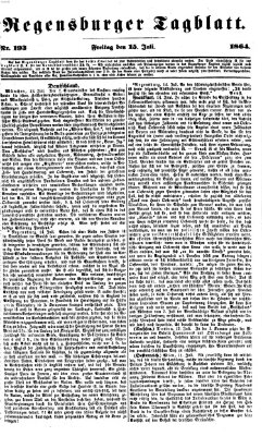 Regensburger Tagblatt Freitag 15. Juli 1864