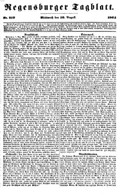 Regensburger Tagblatt Mittwoch 10. August 1864