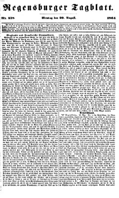 Regensburger Tagblatt Montag 29. August 1864