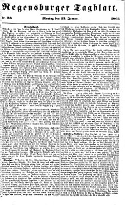 Regensburger Tagblatt Montag 23. Januar 1865