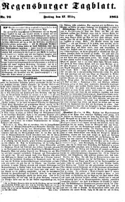 Regensburger Tagblatt Freitag 17. März 1865