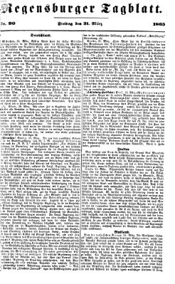 Regensburger Tagblatt Freitag 31. März 1865