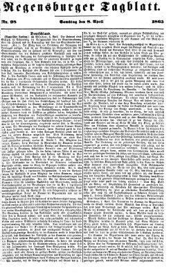 Regensburger Tagblatt Samstag 8. April 1865