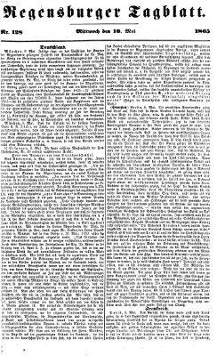 Regensburger Tagblatt Mittwoch 10. Mai 1865