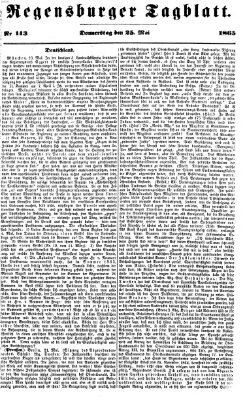 Regensburger Tagblatt Donnerstag 25. Mai 1865