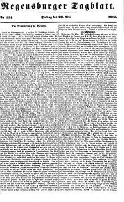 Regensburger Tagblatt Freitag 26. Mai 1865