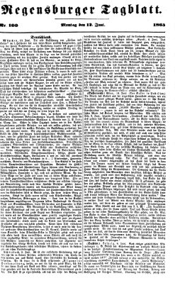 Regensburger Tagblatt Montag 12. Juni 1865