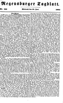 Regensburger Tagblatt Mittwoch 14. Juni 1865