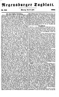 Regensburger Tagblatt Montag 3. Juli 1865