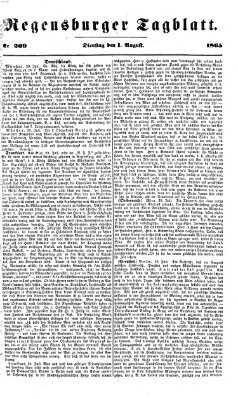 Regensburger Tagblatt Dienstag 1. August 1865