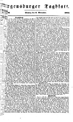 Regensburger Tagblatt Montag 6. November 1865