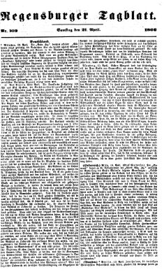 Regensburger Tagblatt Samstag 21. April 1866