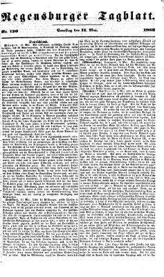 Regensburger Tagblatt Samstag 12. Mai 1866