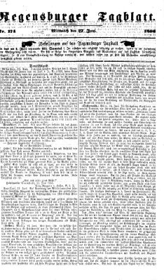 Regensburger Tagblatt Mittwoch 27. Juni 1866