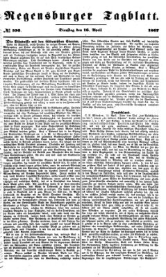 Regensburger Tagblatt Dienstag 16. April 1867