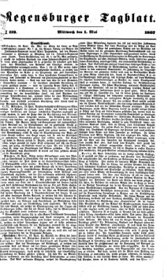 Regensburger Tagblatt Mittwoch 1. Mai 1867