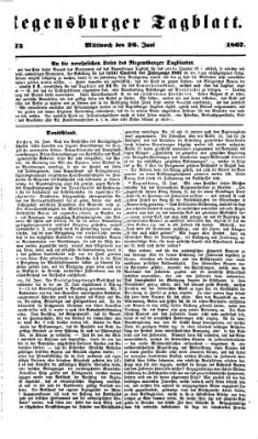 Regensburger Tagblatt Mittwoch 26. Juni 1867