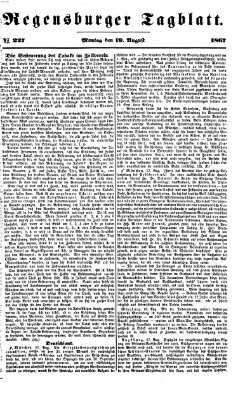 Regensburger Tagblatt Montag 19. August 1867