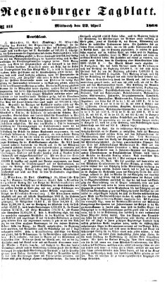 Regensburger Tagblatt Mittwoch 22. April 1868