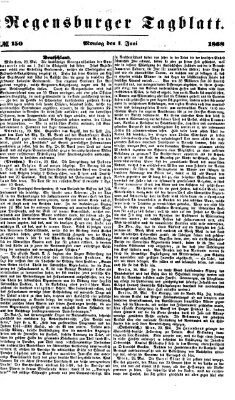 Regensburger Tagblatt Montag 1. Juni 1868