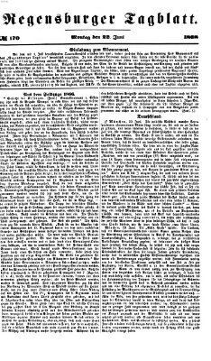 Regensburger Tagblatt Montag 22. Juni 1868