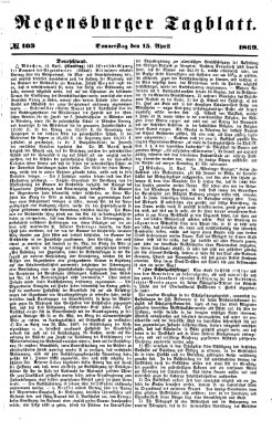 Regensburger Tagblatt Donnerstag 15. April 1869