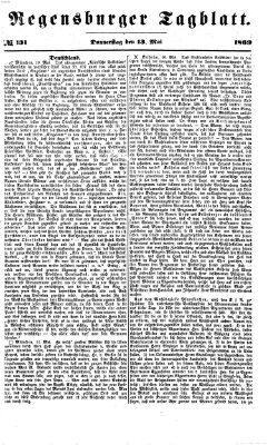 Regensburger Tagblatt Donnerstag 13. Mai 1869