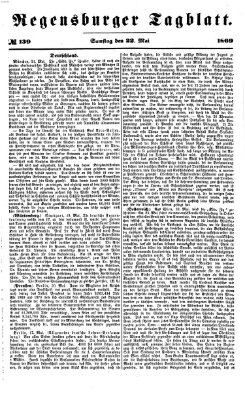 Regensburger Tagblatt Samstag 22. Mai 1869