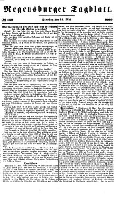 Regensburger Tagblatt Dienstag 25. Mai 1869