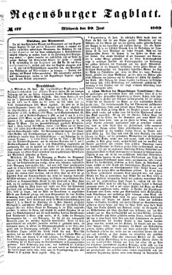 Regensburger Tagblatt Mittwoch 30. Juni 1869